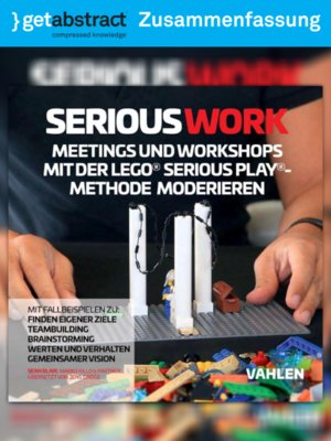 cover image of Serious Work (Zusammenfassung)